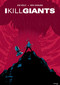I Kill Giants by Joe Kelly, Ken Niimura, 9781534399495