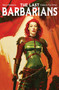 Last Barbarians Volume 1 by Brian Haberlin, Geirrod Van Dyke, 9781534399570