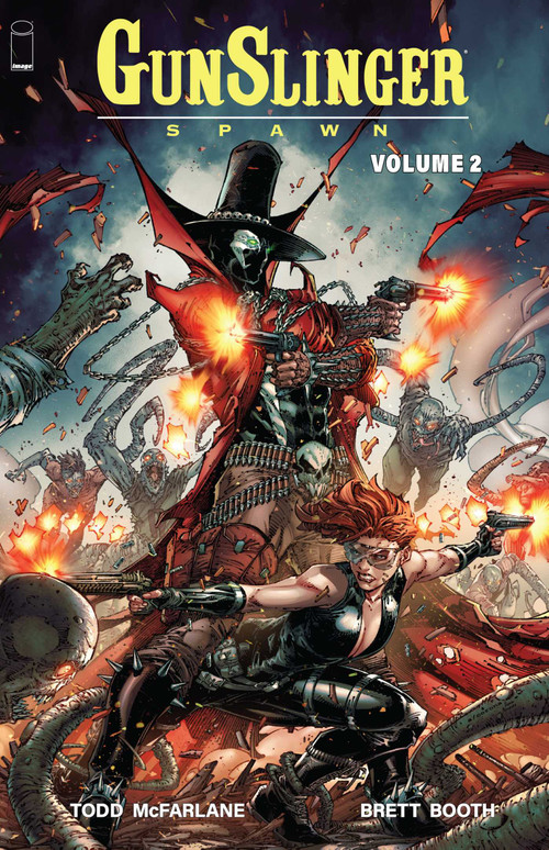 Gunslinger Spawn Volume 2 by Todd McFarlane, Brett Booth, 9781534399754