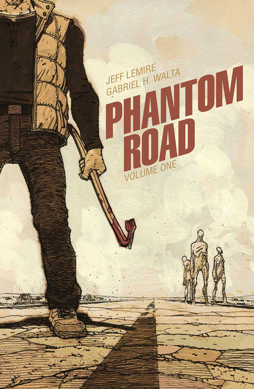 Phantom Road Volume 1 by Jeff Lemire, Gabriel Hernandez Walta, 9781534399792