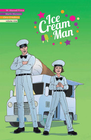 Ice Cream Man Volume 9: Heavy Narration by W.  Maxwell Prince, Martín Morazzo, Chris O'Halloran, 9781534399839