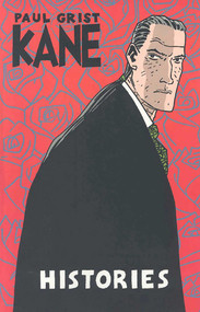Kane Volume 3: Histories by Paul Grist, Paul Grist, 9781582403823