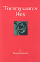 Tommysaurus Rex by Doug Tennapel, Doug Tennapel, 9781582403953