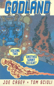 Godland Volume 2: Another Sunny Delight by Joe Casey, Tom Scioli, 9781582406329