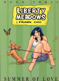 Liberty Meadows Volume 3: Summer Of Love (New Printing) by Frank Cho, Frank Cho, 9781582406503