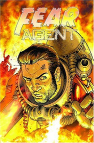 Fear Agent Volume 2: The Last Goodbye by Rick Remender, Jerome Opeña, 9781582406923
