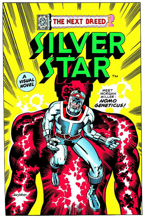 Silver Star by Jack Kirby, Jack Kirby, 9781582407647