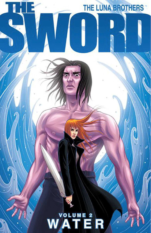 Sword Volume 2: Water by Joshua Luna, Jonathan Luna, 9781582409764
