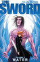 Sword Volume 2: Water by Joshua Luna, Jonathan Luna, 9781582409764