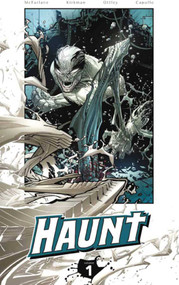 Haunt Volume 1 by Robert Kirkman, Ryan Ottley, Todd McFarlane, Greg Capullo, 9781607061540