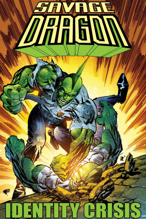 Savage Dragon: Identity Crisis by Erik Larsen, Erik Larsen, 9781607062585