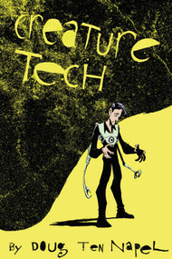 Creature Tech by Doug Tennapel, Doug Tennapel, 9781607062820