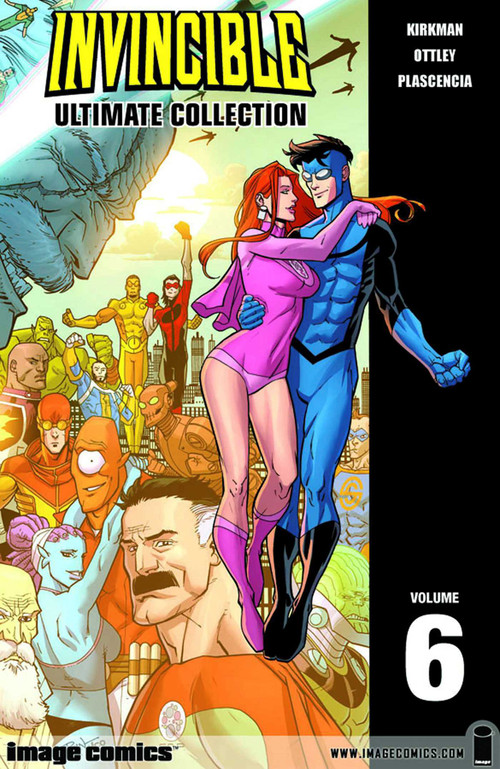 Invincible: The Ultimate Collection Volume 6 by Robert Kirkman, Ryan Ottley, 9781607063605
