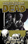 Walking Dead Volume 14: No Way Out by Robert Kirkman, Charlie Adlard, 9781607063926