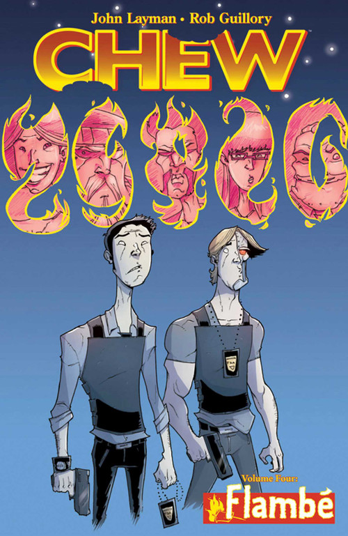 Chew Volume 4: Flambé by John Layman, Rob Guillory, 9781607063988