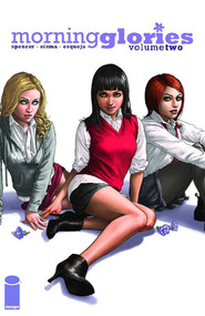 Morning Glories Volume 2 by Nick Spencer, Joe Eisma, 9781607064077
