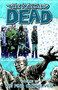 Walking Dead Volume 15: We Find Ourselves by Robert Kirkman, Charlie Adlard, 9781607064404