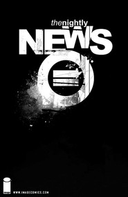 Nightly News Anniversary Edition by Jonathan Hickman, Jonathan Hickman, 9781607064619