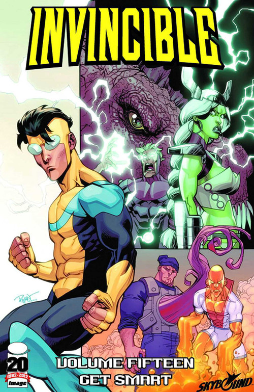 Invincible Volume 15: Get Smart by Robert Kirkman, Ryan Ottley, 9781607064985