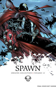 Spawn: Origins Volume 15 by Brian Holguin, Todd McFarlane, Greg Capullo, Danny Miki, 9781607065678