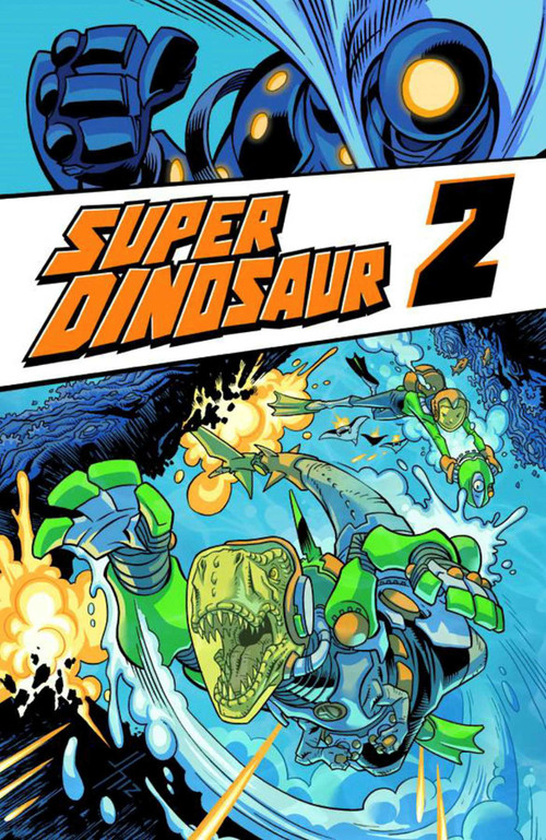 Super Dinosaur Volume 2 by Robert Kirkman, Jason Howard, 9781607065685