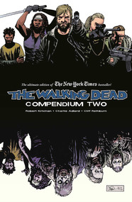 Walking Dead Compendium Volume 2 by Robert Kirkman, Charlie Adlard, 9781607065968