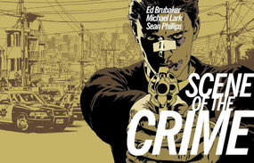 Scene of the Crime - 9781607066323 by Ed Brubaker, Michael Lark, Sean Phillips, 9781607066323