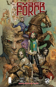 Cyber Force: Rebirth Volume 1 by Marc Silvestri, Matt Hawkins, Khoi Pham, Sunny Gho, 9781607066712