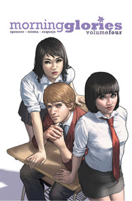 Morning Glories Volume 4: Truants by Nick Spencer, Joe Eisma, 9781607067276