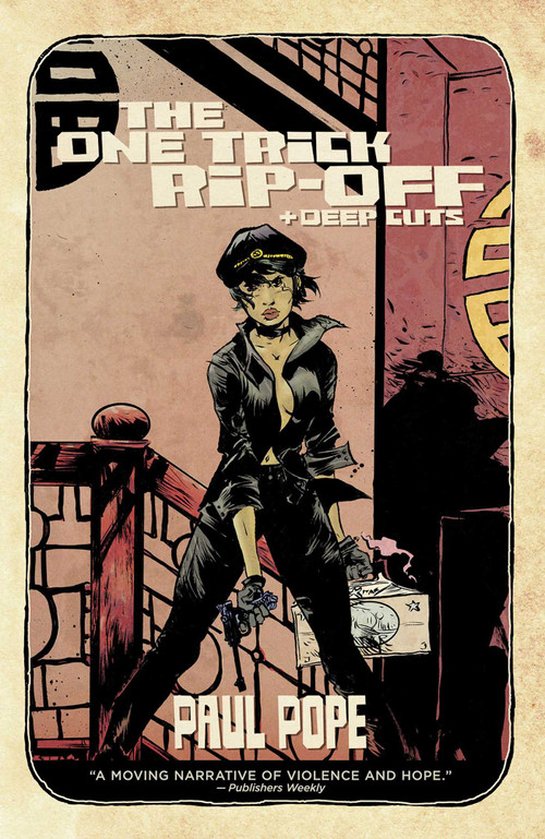 One Trick Rip-Off / Deep Cuts (Signed & Numbered Edition) by Paul Pope, Paul Pope, 9781607067290