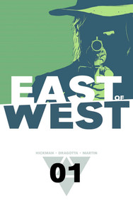 East of West Volume 1: The Promise by Jonathan Hickman, Nick Dragotta, 9781607067702