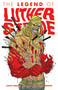Luther Strode Volume 2: The Legend of Luther Strode by Justin Jordan, Tradd Moore, 9781607067733