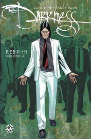 Darkness: Rebirth Volume 3 by David Hine, Jeremy Haun, John Rauch, 9781607068068