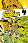 Super Dinosaur Volume 4 by Robert Kirkman, Jason Howard, Cliff Rathburn, 9781607068433