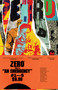 Zero Volume 1: An Emergency TP by Ales Kot, Michael Walsh, Tradd Moore, Mateus Santolouco, Morgan Jeske, Jordie Bellair, 9781607068631