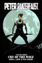 Peter Panzerfaust Volume 3: Cry of the Wolf by Kurtis J. Wiebe, Tyler Jenkins, 9781607068648