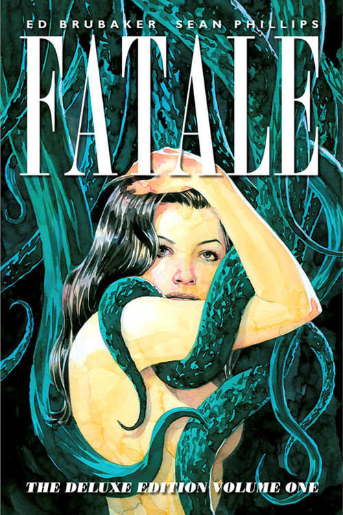 Fatale Deluxe Edition Volume 1 by Ed Brubaker, Sean Phillips, 9781607069423