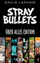 Stray Bullets Uber Alles Edition by David Lapham, David Lapham, 9781607069478