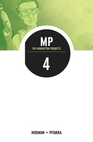 Manhattan Projects Volume 4: The Four Disciplines by Jonathan Hickman, Nick Pitarra, 9781607069614