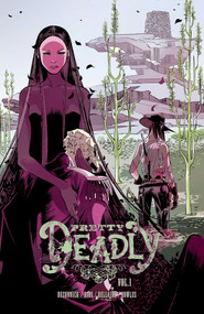 Pretty Deadly Volume 1: The Shrike by Kelly  Sue DeConnick, Emma Rios, Jordie Bellaire, 9781607069621