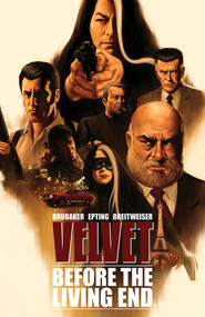 Velvet Volume 1 by Ed Brubaker, Steve Epting, Elizabeth Breitweiser, 9781607069645