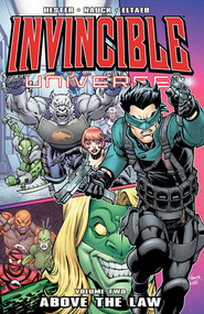 Invincible Universe Volume 2 by Phil Hester, Todd Nauck, Gabe Eltaeb, 9781607069867