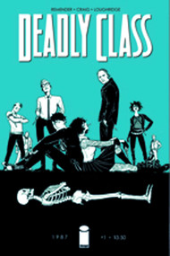 Deadly Class Volume 1: Reagan Youth by Rick Remender, Wesley Craig, Lee Loughridge, 9781632150035