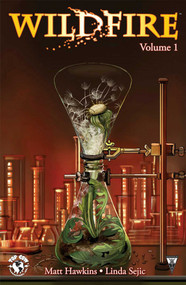 Wildfire Volume 1 by Matt Hawkins, Linda Sejic, 9781632150240