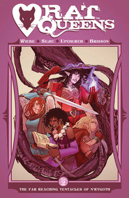 Rat Queens Volume 2: The Far Reaching Tentacles of N'Rygoth by Kurtis J. Wiebe, Stjepan Sejic, 9781632150400