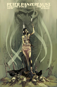 Peter Panzerfaust Volume 4: The Hunt by Kurtis J. Wiebe, Tyler Jenkins, 9781632150622