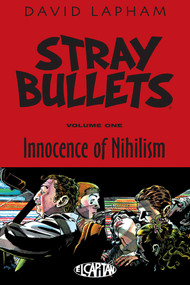 Stray Bullets Volume 1: Innocence of Nihilism by David Lapham, David Lapham, 9781632151131