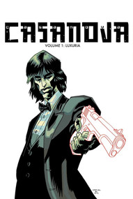 Casanova The Complete Edition Volume 1: Luxuria by Matt Fraction, Gabriel Ba, 9781632151612
