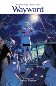 Wayward Volume 1: String Theory by Jim Zub, Steven Cummings, John Rauch, Tamra Bonvillain, 9781632151735