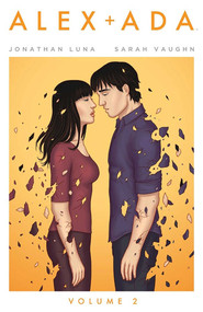 Alex + Ada Volume 2 by Jonathan Luna, Sarah Vaughn, Jonathan Luna, 9781632151957